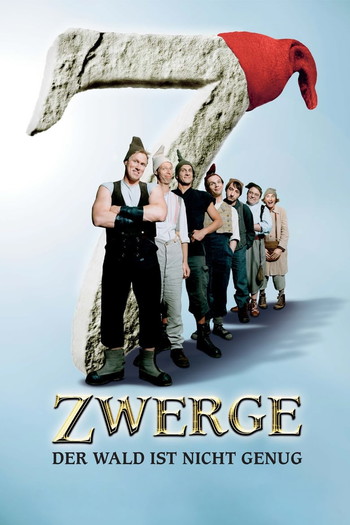 Poster for the movie «7 Dwarves: The Forest Is Not Enough»