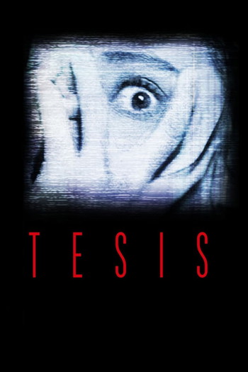 Poster for the movie «Thesis»