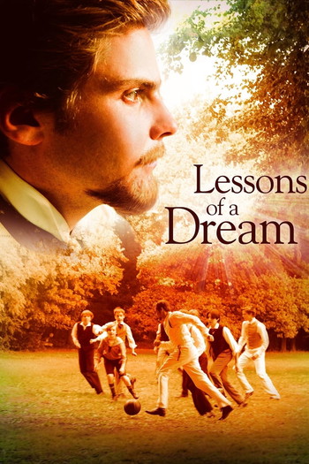 Poster for the movie «Lessons of a Dream»