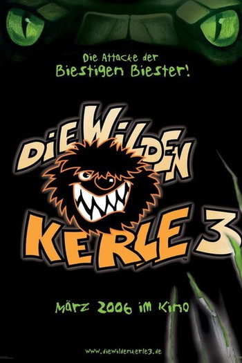 Постер к фильму «Die Wilden Kerle 3»