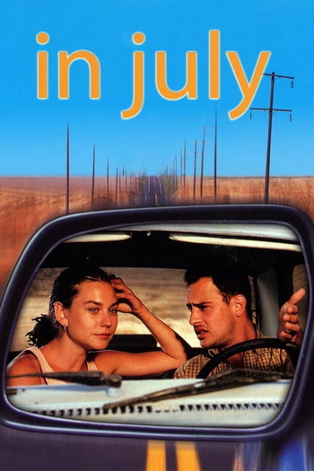 Poster for the movie «In July»