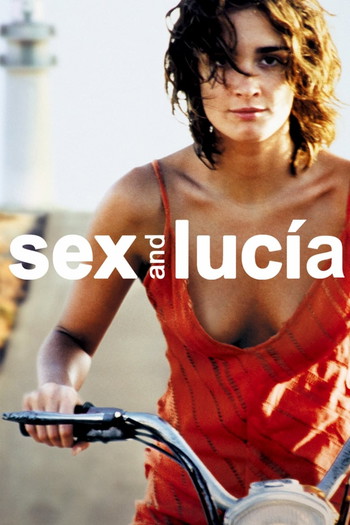 Poster for the movie «Sex and Lucía»