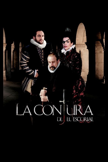 Poster for the movie «La conjura de El Escorial»