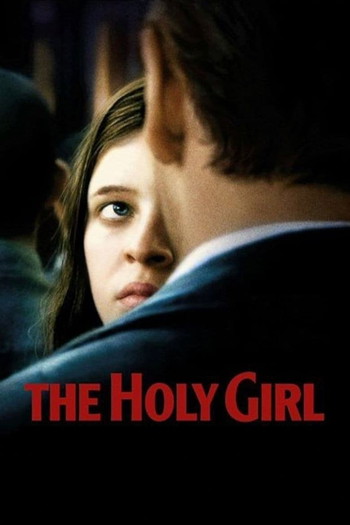 Poster for the movie «The Holy Girl»