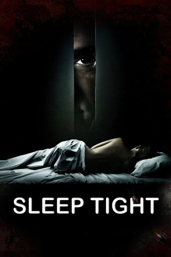 Poster for the movie «Sleep Tight»