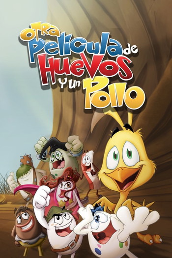 Постер до фільму «Otra película de huevos y un pollo»