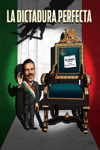 Poster for the movie «The Perfect Dictatorship»