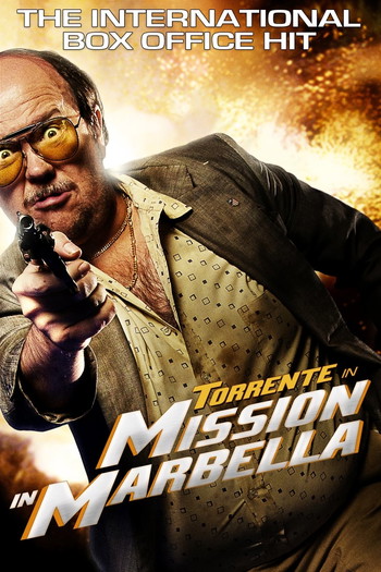 Poster for the movie «Torrente 2: Mission in Marbella»