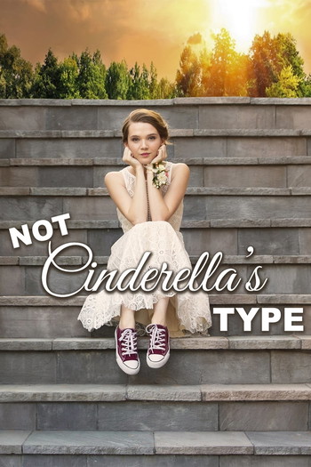 Poster for the movie «Not Cinderella's Type»