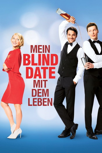 Poster for the movie «My Blind Date with Life»