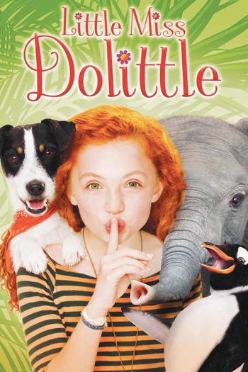 Poster for the movie «Little Miss Dolittle»