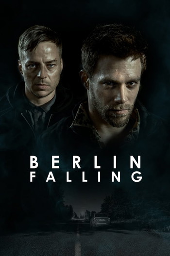 Poster for the movie «Berlin Falling»