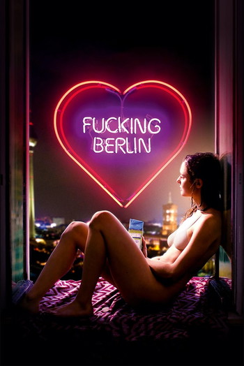 Poster for the movie «Fucking Berlin»