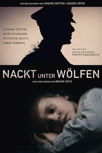 Постер к фильму «Nackt unter Wölfen»