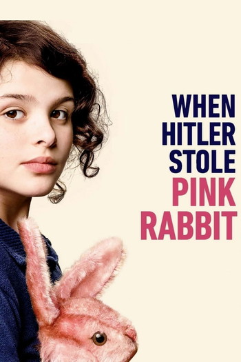 Poster for the movie «When Hitler Stole Pink Rabbit»