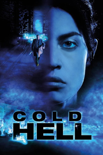 Poster for the movie «Cold Hell»