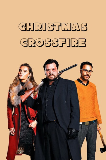 Poster for the movie «Christmas Crossfire»