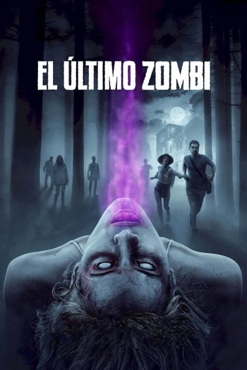 Постер к фильму «El último zombi»