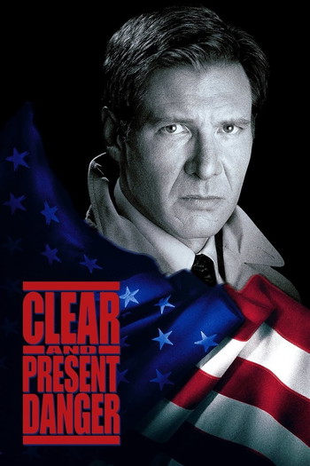 Poster for the movie «Clear and Present Danger»