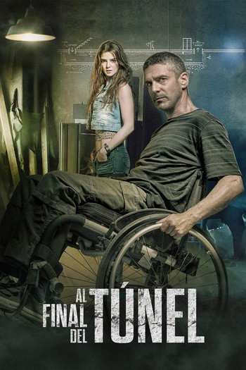 Poster for the movie «At the End of the Tunnel»