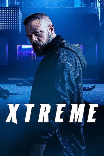 Poster for the movie «Xtreme»