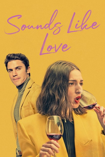 Poster for the movie «Sounds Like Love»