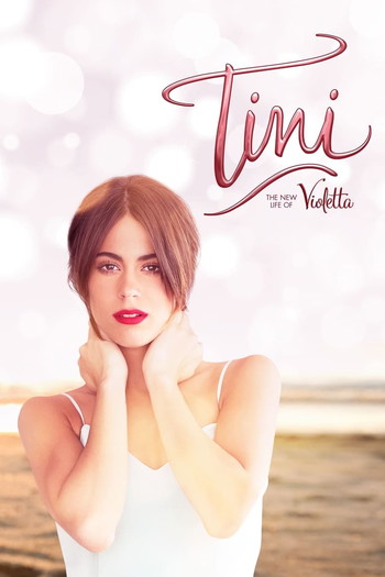 Poster for the movie «Tini: The New Life of Violetta»