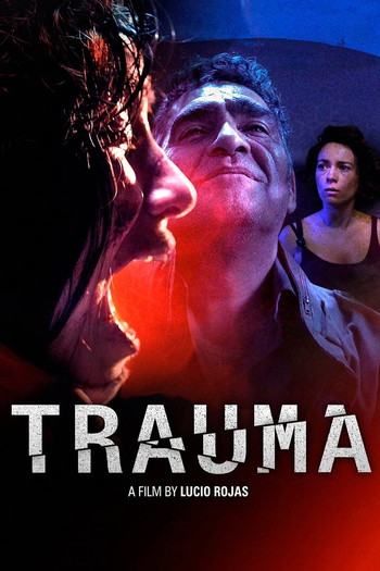 Poster for the movie «Trauma»