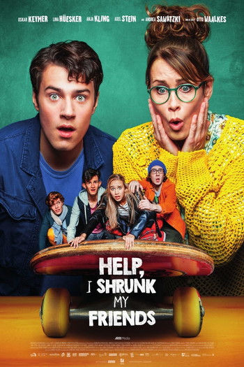 Poster for the movie «Help, I Shrunk My Friends»