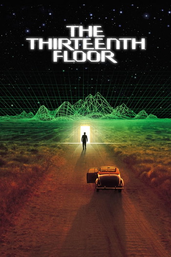 Poster for the movie «The Thirteenth Floor»