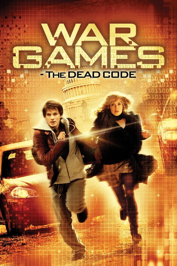 Poster for the movie «WarGames: The Dead Code»