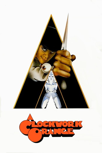 Poster for the movie «A Clockwork Orange»