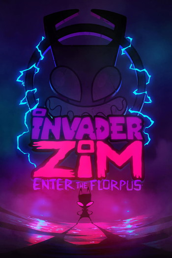 Poster for the movie «Invader Zim: Enter the Florpus»