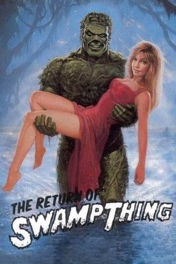 Poster for the movie «The Return of Swamp Thing»