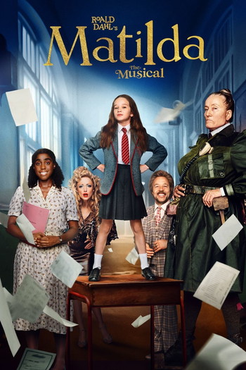 Poster for the movie «Roald Dahl's Matilda the Musical»