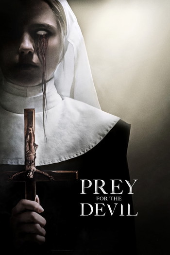 Poster for the movie «Prey for the Devil»