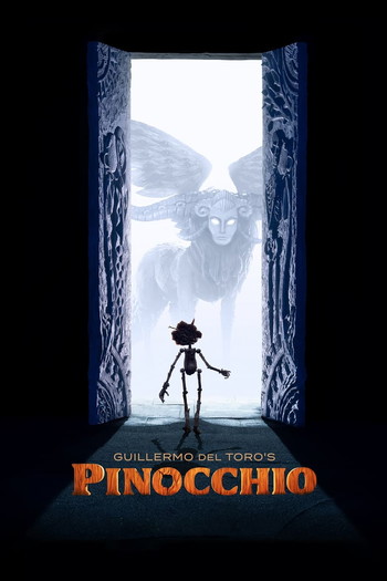 Poster for the movie «Guillermo del Toro's Pinocchio»