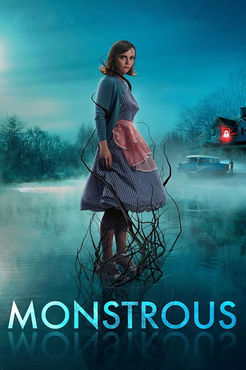 Poster for the movie «Monstrous»