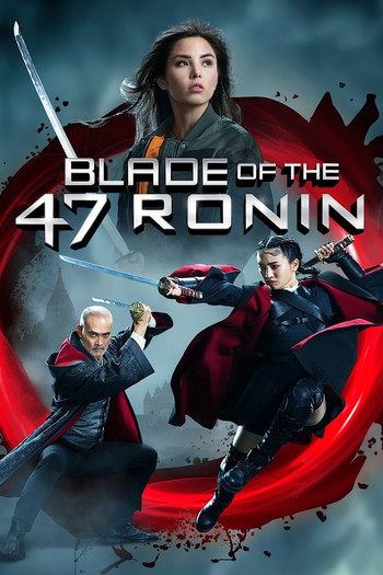 Poster for the movie «Blade of the 47 Ronin»