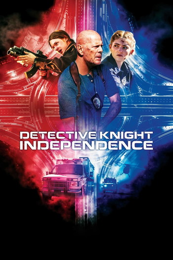 Poster for the movie «Detective Knight: Independence»