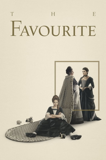 Poster for the movie «The Favourite»