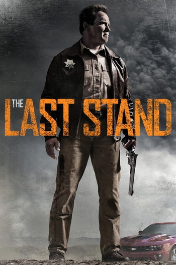 Poster for the movie «The Last Stand»