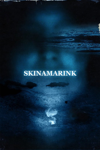 Poster for the movie «Skinamarink»