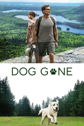 Poster for the movie «Dog Gone»