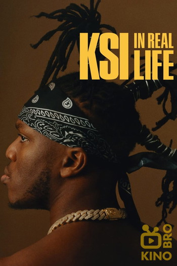 Poster for the movie «KSI: In Real Life»