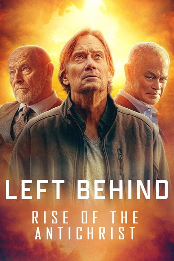 Poster for the movie «Left Behind: Rise of the Antichrist»