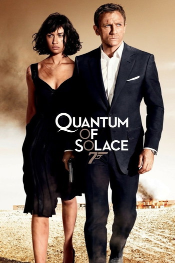 Poster for the movie «Quantum of Solace»