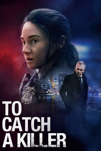 Poster for the movie «To Catch a Killer»