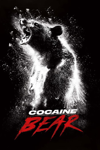 Poster for the movie «Cocaine Bear»