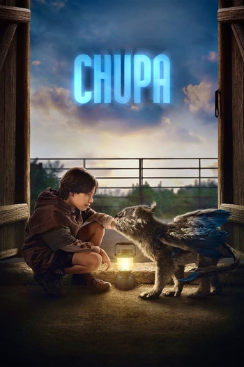 Poster for the movie «Chupa»